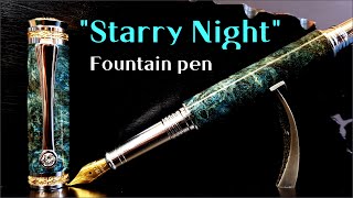 [ Pen turning ] Gogh's 'Starry Night' Fountain Pen