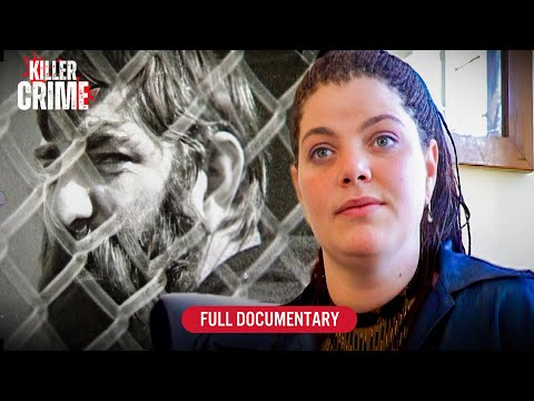 WHEN BLOOD TIES TURN DEADLY: FATHER AND DAUGHTER BEHIND BARS | SABRINA: DADDY'S GIRL | FULL DOC