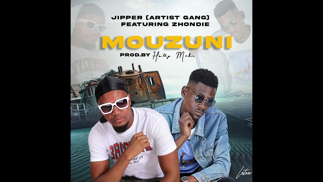 JIPPER(Artist Gang) ft ZHONDIE -  MOUZUNI