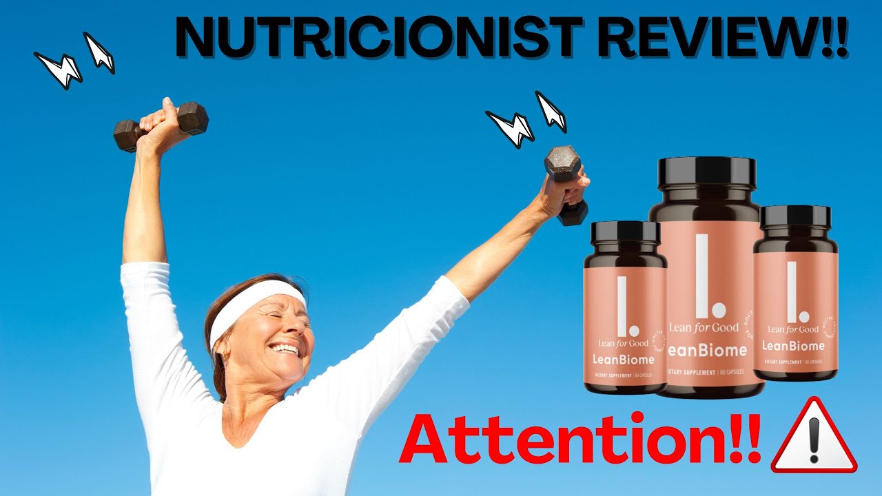 LEANBIOME - (BE CAREFUL) - LeanBiome Review - Lean Biome Weight Loss - Nutricionist Review✅