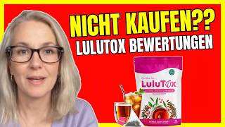 LULUTOX DETOX-TEE (🛑EHRLICHE BEWERTUNG🛑) – Ist Lulutox es Wert? Lulutox Test – Lulutox Tee Test 2026