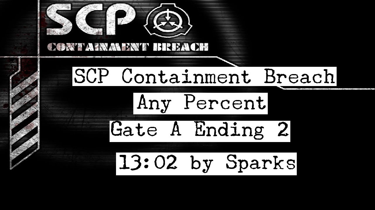 SCP Containment Breach ANY Gate A Ending 2 in 1302 by Sparks YouTube