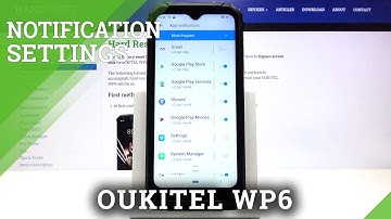 How to Manage Notifications Settings in Oukitel WP6 - Personalize Notifications