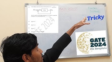 GATE Electronics and Communication(EC) 2024 Question No.13 Control Systems detailed solution