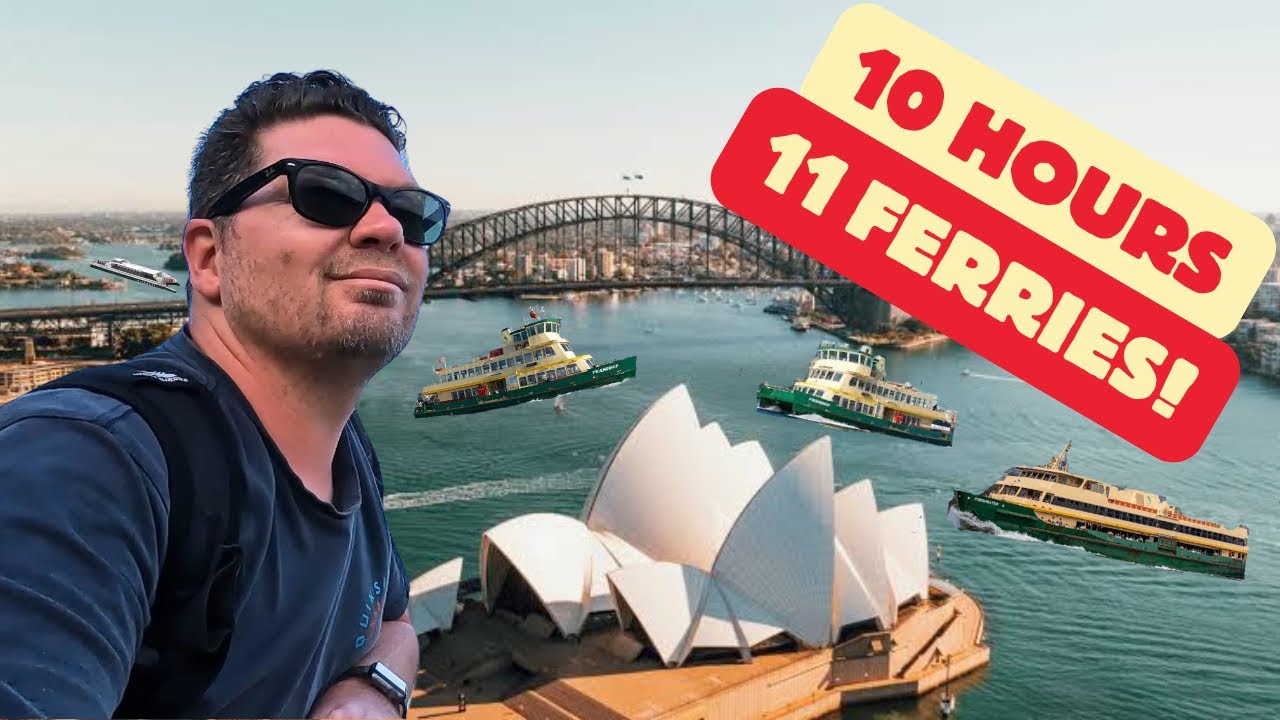 I took all 10 Sydney Ferries in a DAY! It took 10 HOURS!
