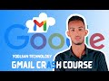 GMAIL CRASH COURSE