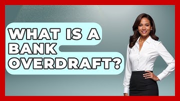 What Is A Bank Overdraft? - Learn About Economics