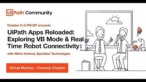 UiPath Apps Reloaded - Exploring VB Mode and Real-Time Robot Connectivity