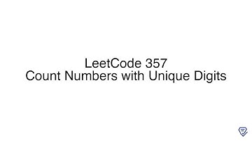 LeetCode 357: Count Numbers with Unique Digits