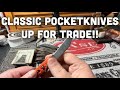 EDC that could save your life! Vintage knives for trade!