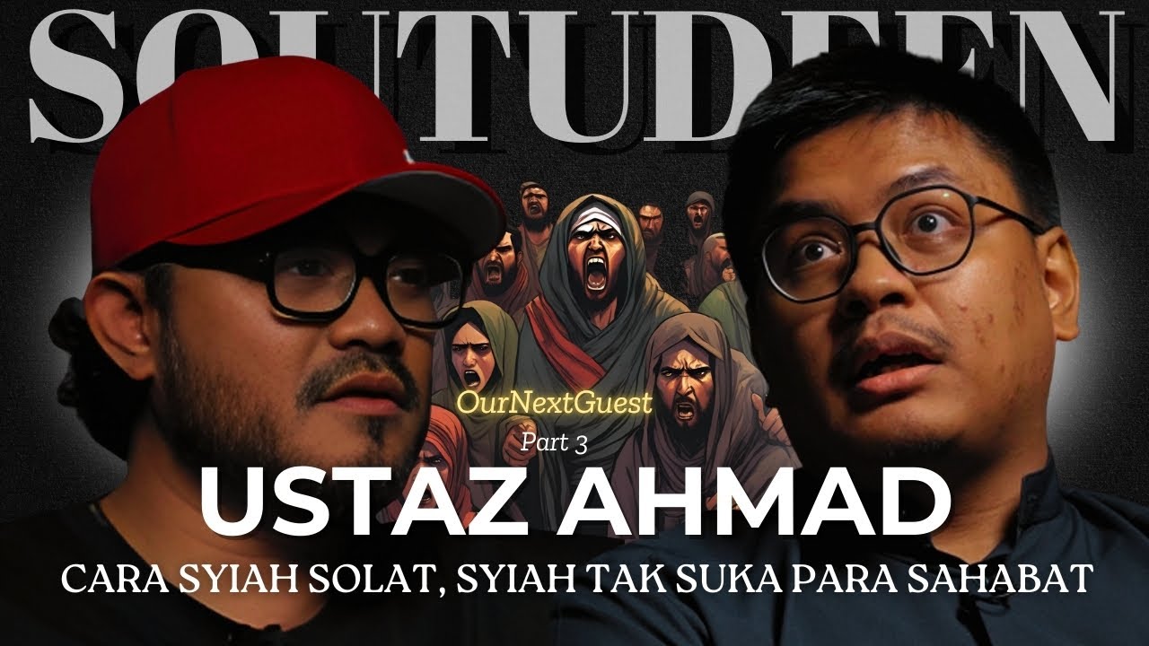 “Syiah: Salah Faham Atau Realiti” OurNextGuest #3/3 : Ustaz Ahmad Murtadha