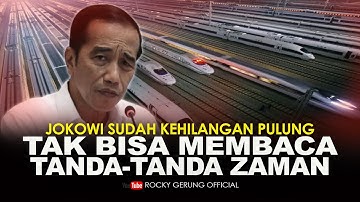 JOKOWI SUDAH KEHILANGAN PULUNG. TAK BISA MEMBACA TANDA-TANDA ZAMAN