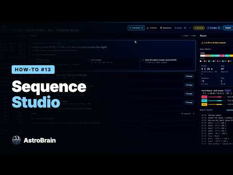 Build a NINA Sequence in Sequence Studio | AstroBrain How-To #13