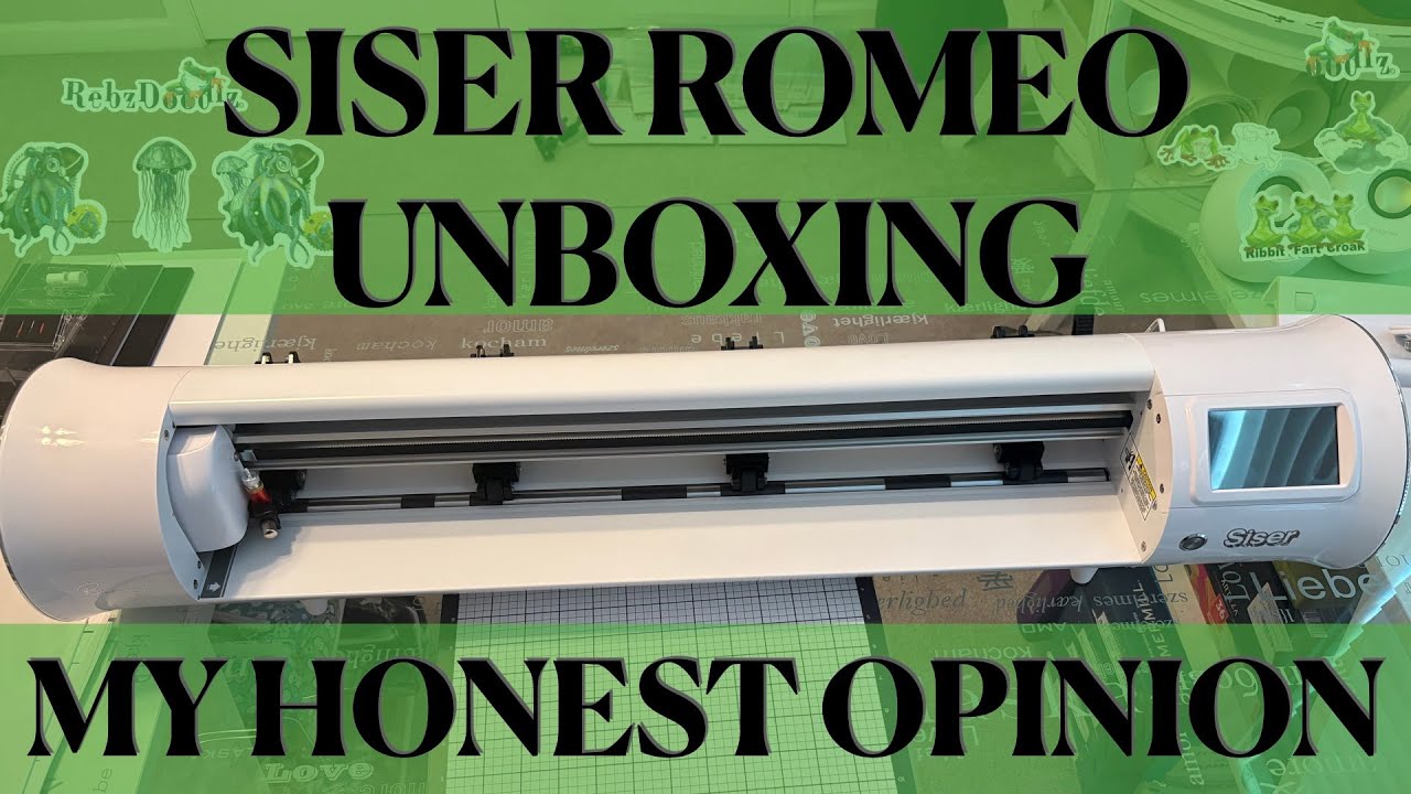 Unbox With Me: Siser Romeo Cutting Machine + First Impressions ... Perfect for Sticker Makers