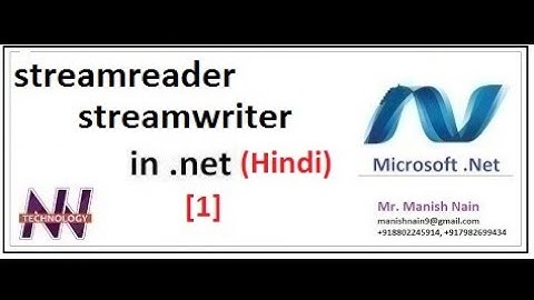 .Net tutorial in Hindi | StreamReader/StreamWriter in c# | Hindi | Manish Nain