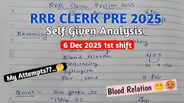 My RRB Clerk Self Given Exam Analysis 6 Dec 1st Shift 2025, My Attempts🤔 #rrb #rrbclerk
