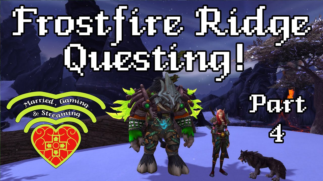 World of Warcraft: Warlords of Draenor (6.0.3) - Frostfire Ridge ...