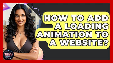 How To Add A Loading Animation To A Website? - Graphic Design Nerd