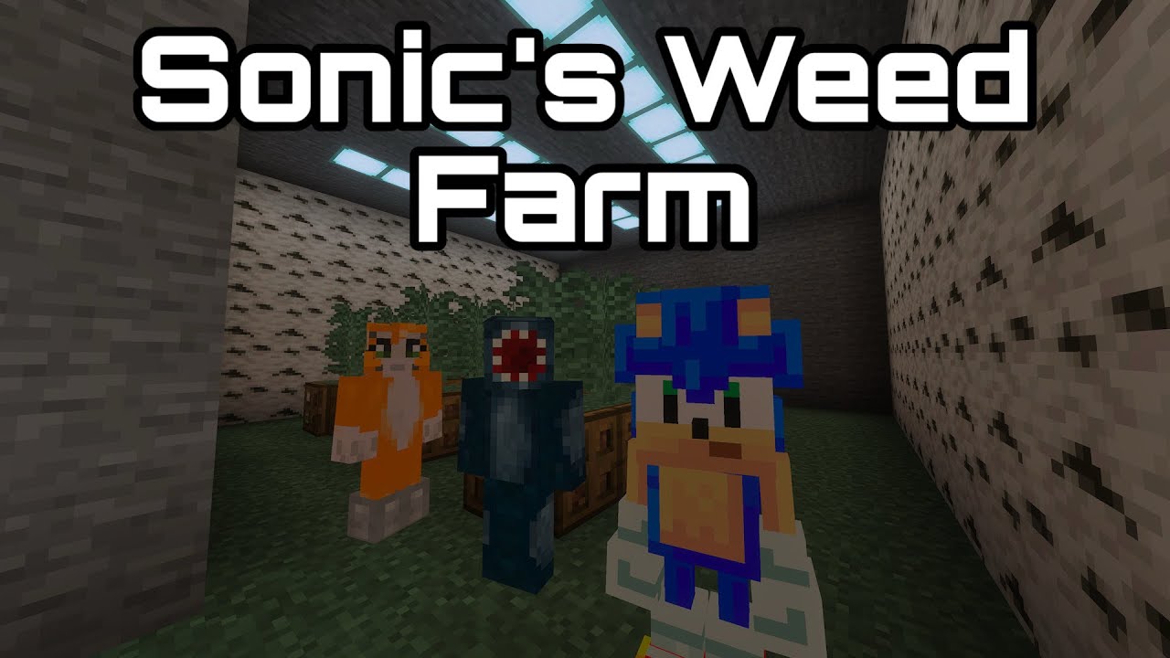 Minecraft Stampy - Sonic's Weed Farm [223]