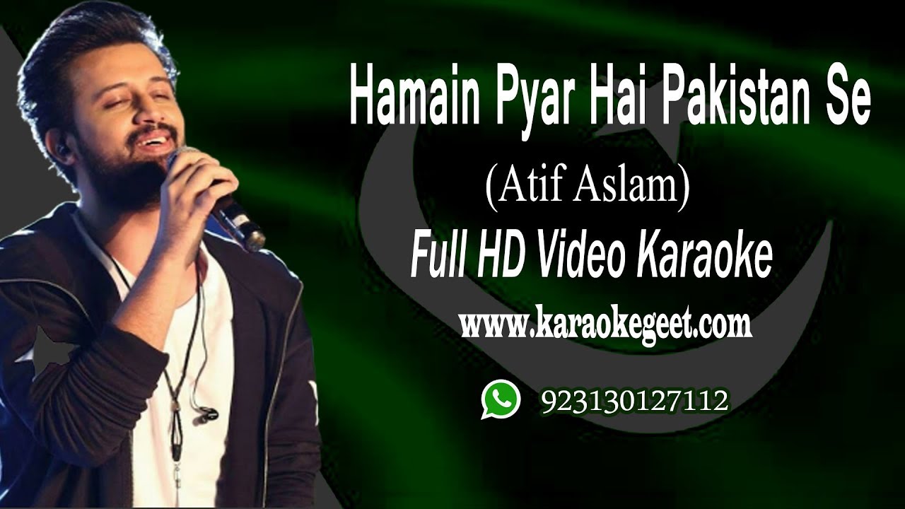 Hamain pyar hai Pakistan se Video karaoke with lyrics