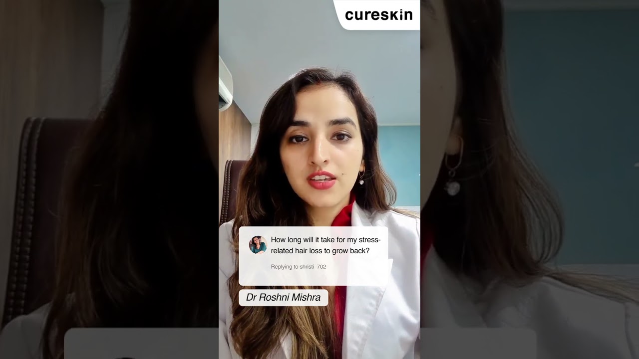 Is stress-induced hair loss reversible? - Dr Roshni Mishra | Cureskin