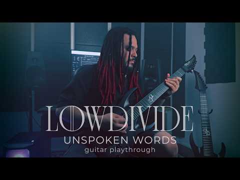 LOWDIVIDE - Unspoken Words (Guitar Playthrough)