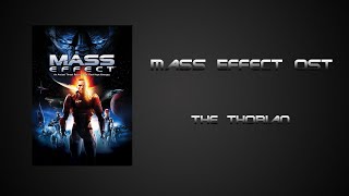 Mass Effect OST - The Thorian