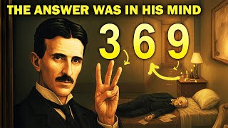 Tesla’s Final Secret: 3 6 9 Could Reveal Everything We Don’t Know