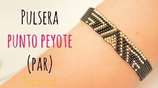 Cómo hacer una pulsera punto peyote PAR (delicas miyuki) - YouTube