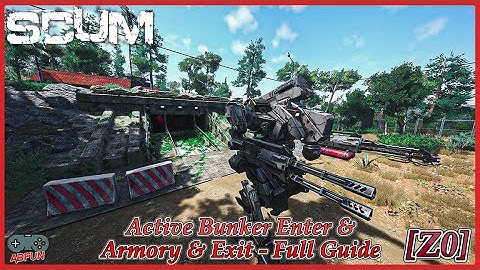 SCUM [Z0] Active Bunker Enter & Armory & Exit - Full Guide