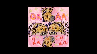 Download Lagu ORAA - La Cité d'Or [MoBlack Records] MP3