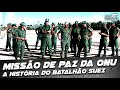 Batalhão Suez: a História do Brasil na Primeira Missão de Paz da ONU - DOC #58