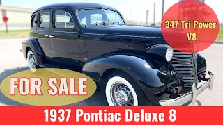 1937 Pontiac Deluxe 8 **  347 Tri Power V8  **  FOR SALE ** #usa #awesome #pontiac