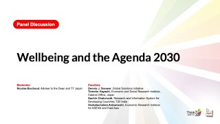 Think7 Japan Summit Day 1 - Panel Discussion: Wellbeing and the Agenda 2030