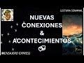 🧚‍♀️ NUEVAS CONEXIONES 💝 &amp; ACONTECIMIENTOS 🪔 #amor #trabajo #dinero #general