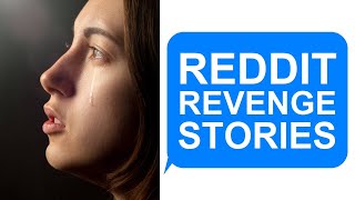 94 Reddit REVENGE Stories that make me feel some kind of way... | [FULL STORIES] Reddit Story Comp