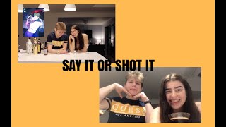 SAY IT OR SHOT IT | with conor xxxx