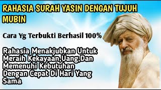 The Secret of Surah Yasin with Seven Mubin, the Amazing Secret to Achieving Wealth