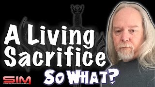 'A Living Sacrifice' on So What w/ Chris Dorman 'A Living Sacrifice' on So What w/ Chris Dorman