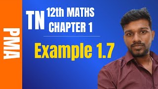 12th maths chapter 1 example 1.7 #pma #12thmathschapter1example1.7 #12maths