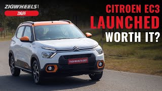 Citroen eC3 Electric Car Launched | All You Need To Know | ZigFF