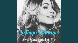 Save Your Love for Me
