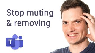 How to prevent students from removing and muting others in Microsoft Teams meeting