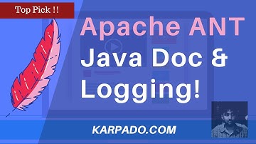 Javadoc And Logging with Apache Ant - Easy Explanation from Karpado.com