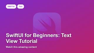 Famous SwiftUI Text Basics | How to Style Text in SwiftUI Wealth