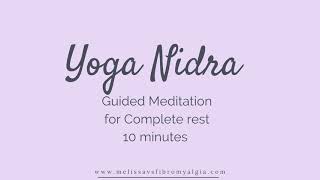 Yoga Nidra for Complete Rest 10 mins