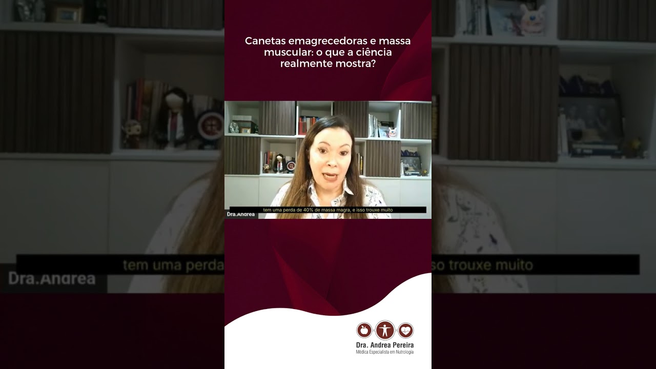 Canetas emagrecedoras e massa muscular: o que a ciência realmente mostra?
