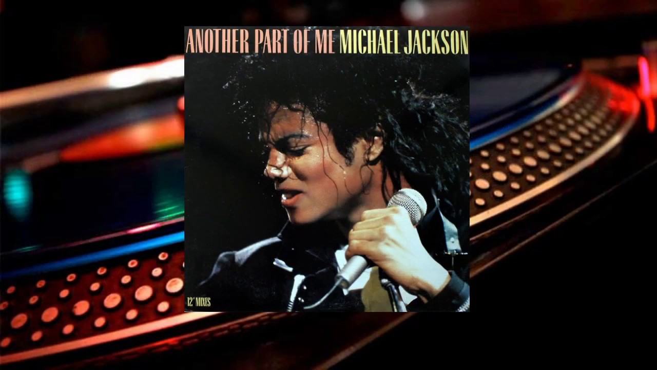 Michael Jackson ‎– Another Part Of Me (Extended Dance Mix)(12-Inch
