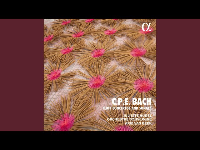 Bach CPE - Concerto pour flûte Wq 167 : 1er mvt : J.Hurel / Orch d'Auvergne / A.van Beek