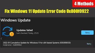 How to Fix Windows 11 Update Error Code 0x800f0922